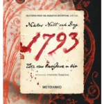 1793: Τότε που βασίλευε η βία