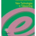 New Technologies in Teleworking