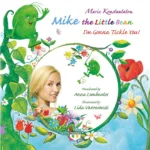MIKE THE LITTLE BEAN - I'M GONNA TICKLE YOU!