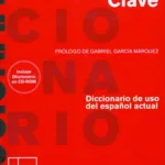 Clave – Diccionario de uso del espanol actual