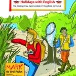 Διακοπές με αγγλικά. Holidays with English. Για παιδιά που έχουν κάνει 2 – 3 χρόνια αγγλικά