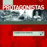 Protagonistas A1 – Cuaderno de refuerzo + CD
