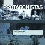 Protagonistas A1 – Guia didactica