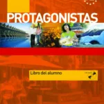 Protagonistas A2 – Libro del alumno + CD