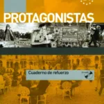 Protagonistas B1 – Cuaderno de refuerzo + CD