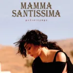 Mamma Santissima