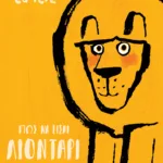 Πώς να είσαι λιοντάρι