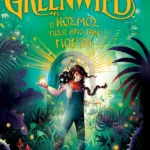 Greenwild: Ο κόσμος πίσω από την πόρτα (Greenwild, βιβλίο 1)