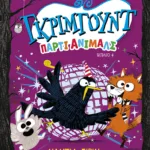 Γκρίμγουντ – Πάρτι άνιμαλς, βιβλίο 4