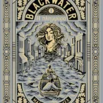 Blackwater I: Η πλημμύρα