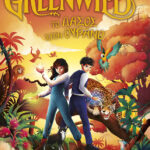 Greenwild: Το δάσος στον ουρανό (Greenwild, βιβλίο 3)