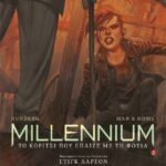 MILLENNIUM GRAPHIC 2 - ΤΟ ΚΟΡΙΤΣΙ ΠΟΥ ΕΠΑΙΖΕ ΜΕ ΤΗ ΦΩΤΙΑ