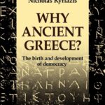 WHY ANCIENT GREECE?